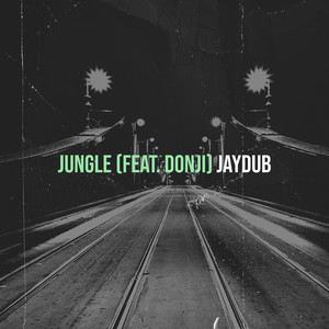 Jungle (Explicit)