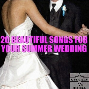 20 Beautiful Songs for Your Summer Wedding