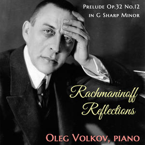 Sergei Rachmaninoff: Prelude Op.32 No.12 in G Sharp Minor