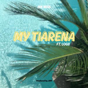My Tiarena (feat. Logii)