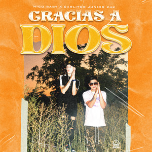 Gracias a Dios (Explicit)
