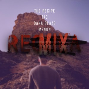 Regula (Remix) [feat. The Recipe, Tac & Dana Blaze]