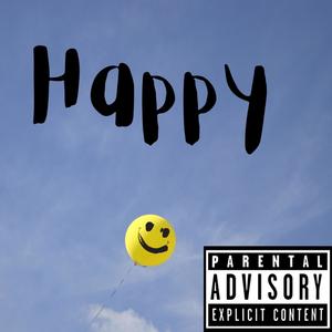 Happy (feat. Audio Bars) [Explicit]