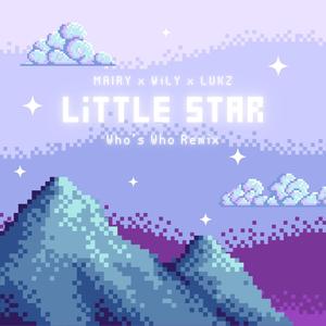 Little Star (Who's Who Remix)