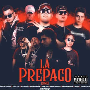 La Prepago (Remix|Explicit)