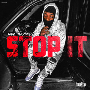 Stop It (Explicit)