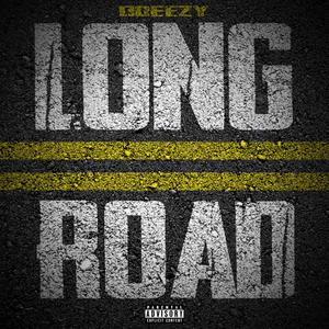 Long Road (Explicit)