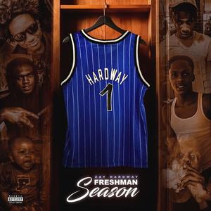 Freshman season 2 (Explicit)