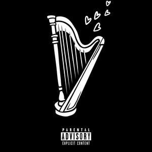 Love Harps (feat. Dirty Sanchez 47) (Explicit)