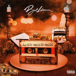 Hustle Muscle Music (Explicit)