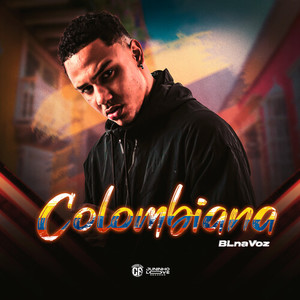 BL na Voz - Colombiana (Explicit)