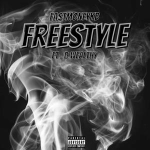 Freestyle Vol . 1 (feat. D Wealthy) [Explicit]