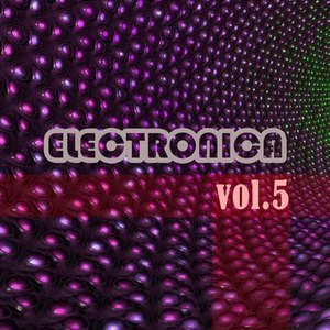 Electronica, Vol. 5