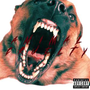 Animal Cruelty (feat. CRWN) [Explicit]