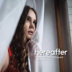 Hereafter (feat. Santiago)