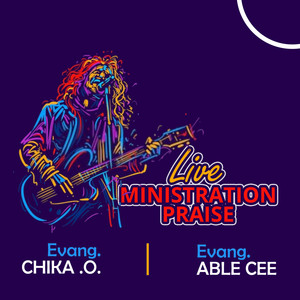 Live Ministration Praise Medley (Live)