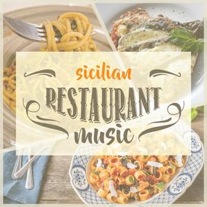 Sicilian Restaurant Music