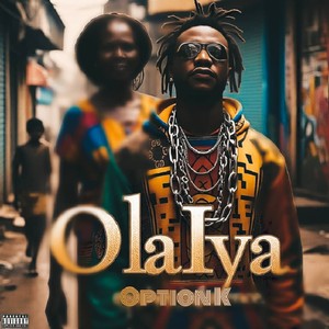 Olaiya (Explicit)