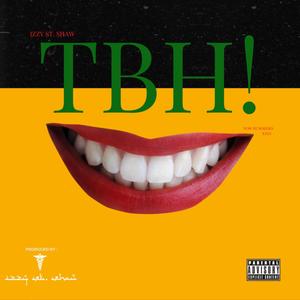 TBH! (Explicit)