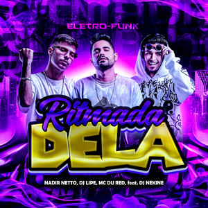 Nadir Netto - Ritmada Dela - Eletrofunk (Remix|Explicit)