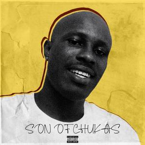 Son Of Chukas (Explicit)