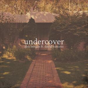 Undercover (feat. David Ramirez)