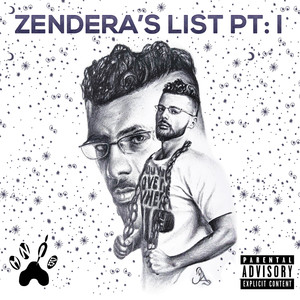 Zendera's List PT: I (Explicit)