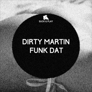 Funk Dat (Original Mix)