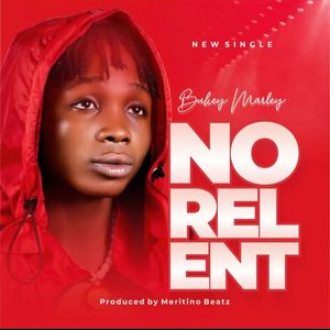 No Relent (Explicit)