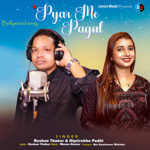 Pyar Me Pagal