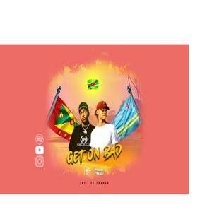 Get On Bad(feat. Kulchaman)