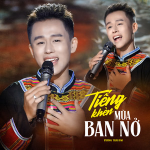 Tiếng Khèn Mùa Ban Nở
