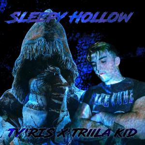 Sleepy Hollow (feat. Trilla Kid)