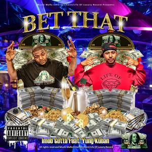 Bet That (feat. Yung Kuban) [Remix]