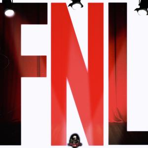 Friday Night Live (FNL) (Explicit)