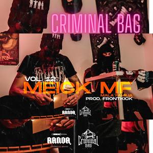 Criminal Bag #13