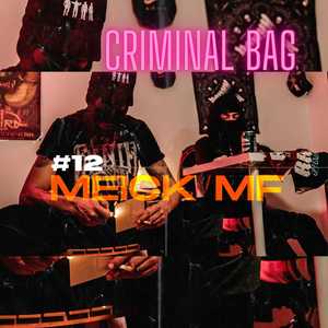 Criminal Bag #12