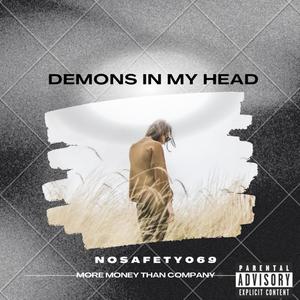 Demons In My Head (Explicit)