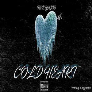 Cold Heart (Explicit)