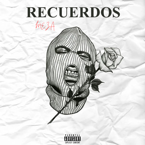 Recuerdos (Explicit)