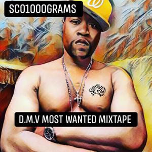 D.M.V's Most Wanted Mixtape (Explicit)