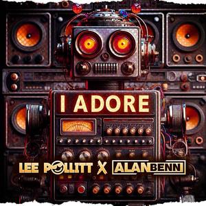 I Adore (feat. Alan benn) [Radio Edit]