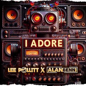 I Adore (feat. Alan benn) (Radio Edit)