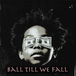 Ball Till We Fall (Original Mix)