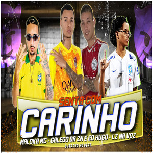 Senta Com Carinho (Remix)