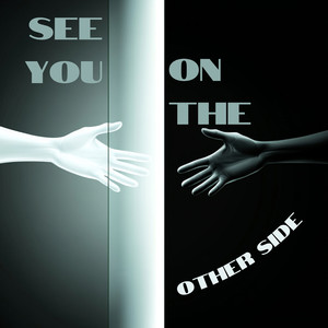 See You on the Otherside