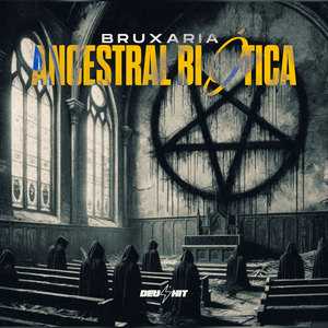 Bruxaria Ancestral Biótica (Explicit)