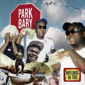 WaylonggDaFool - Onna Roll (Explicit)