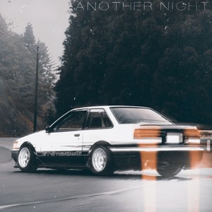 Another Night (Explicit)