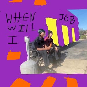 When Will I (Explicit)